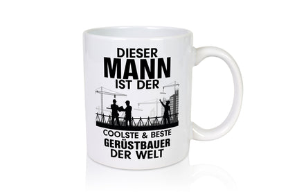 Coolster Gerüstbauer | Männer Tasse Baustelle lustiger Spruch Geschenk Humor