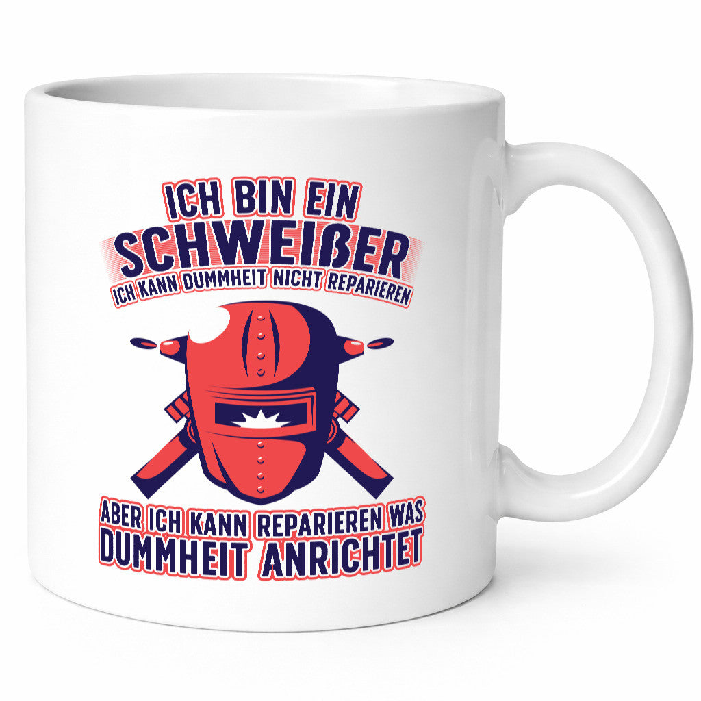 Ich bin ein Schweißer | Reparieren was dummheit anrichtet Geschenkidee Humor