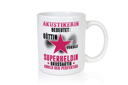 Bedeutung von Akustikerin | Akustik Hörgeräteakustik Geschenkidee Humor Tasse
