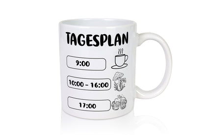 Tagesplan Pilzsammler | Pilze Wald v2 Geschenk Humor Geschenkidee lustiger