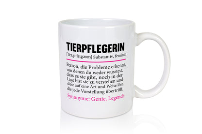 Tierpflegerin | Pflegeberuf Tierheim Spruch Beruf lustiger Geschenk Arbeit