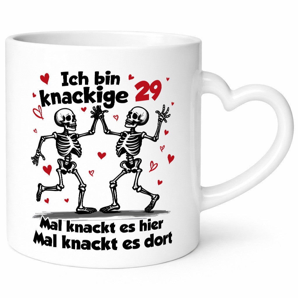 29. Geburtstag | Knackige 29 Ich bin alt v2 Geschenkidee Humor Tasse