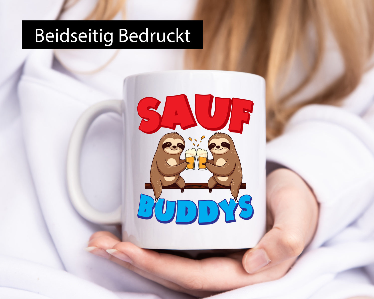 Saufbuddy | Saufen Party Faultier v2 lustig Tierliebhaber Humor Geschenk Tasse