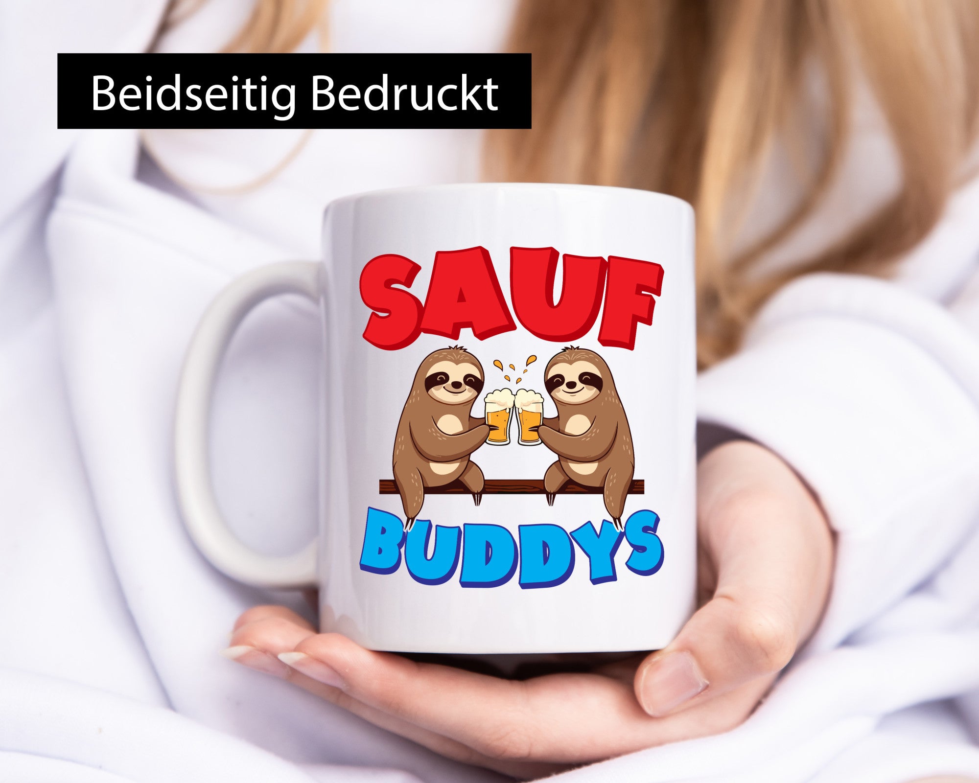 Saufbuddy | Saufen Party Faultier v2 lustig Tierliebhaber Humor Geschenk Tasse