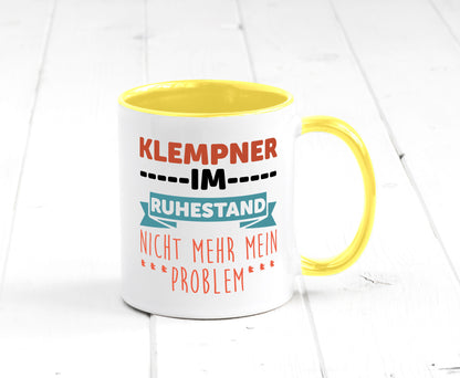 Klempner im ruhestand nicht mehr mein Problem Geschenkidee Jubiläum Humor Tasse