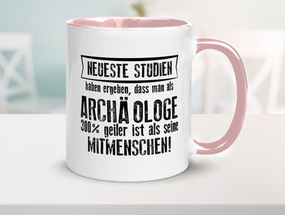 Neuste Studien: Archäologe | Archäologie Forscher lustig Humor Geschenkidee