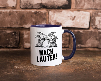 Mach lauter | Schlagzeug Band Musiker Geschenkidee Humor Tasse