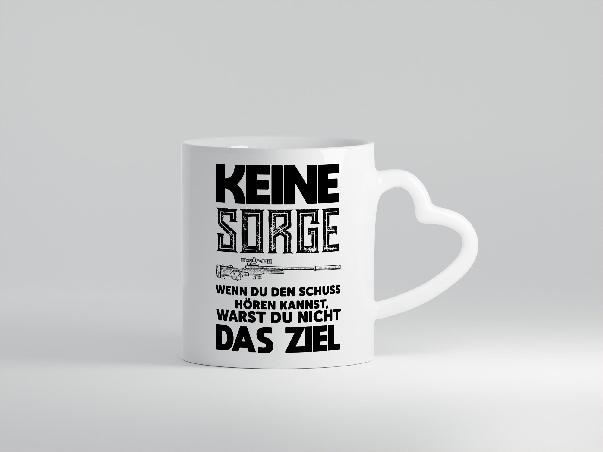 Keine sorge wenn du den schuss hörst warst nicht das ziel Geschenk Humor