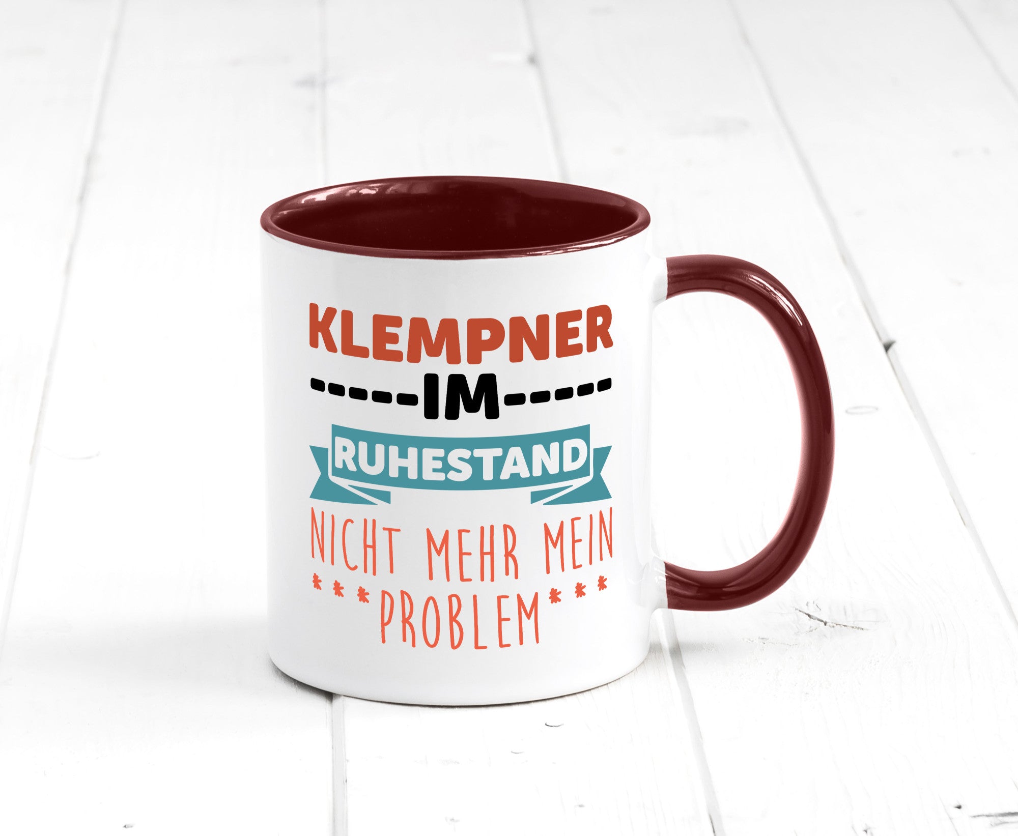 Klempner im ruhestand nicht mehr mein Problem Geschenkidee Jubiläum Humor Tasse
