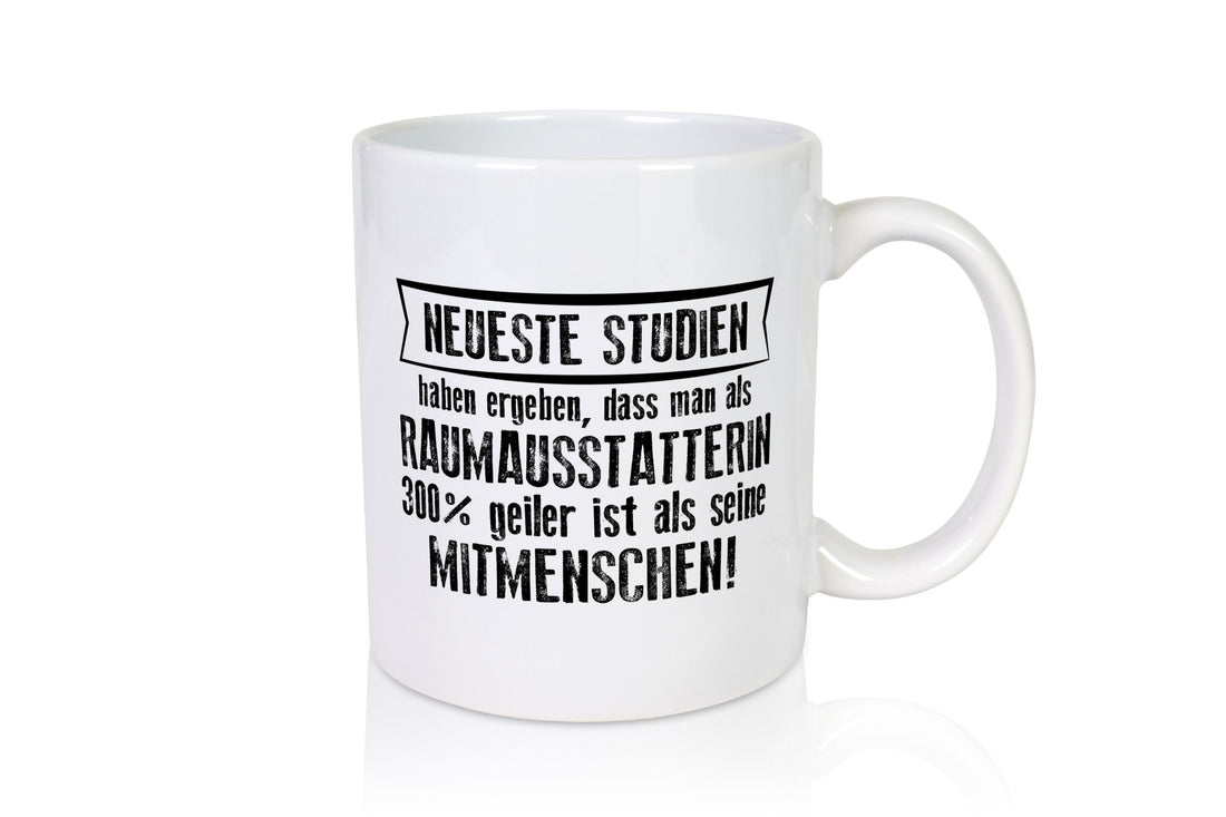 Neuste Studien: Raumausstatterin | Wohn Ausstatterin lustiger Spruch Geschenk