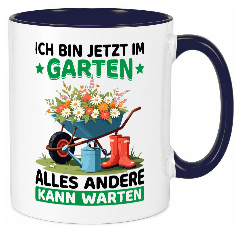 Im Garten alles andere kann warten | Gärtner Gartenarbeit Geschenk Arbeit