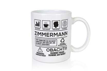 Achtung Probleme Zimmermann | Handwerker Holzbau lustiger Spruch Geschenk Humor