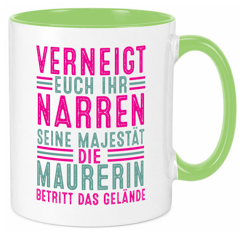 Verneigt euch: Maurerin Humor Geschenkidee Tasse