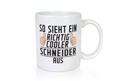 Richtig Cooler Schneider | Beruf Schneiderei Geschenk Arbeit Kollegen Büro