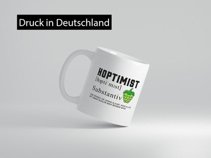 Hoptimist | Bierliebhaber Hopfen Bier Pils Party Geschenkidee Humor Tasse