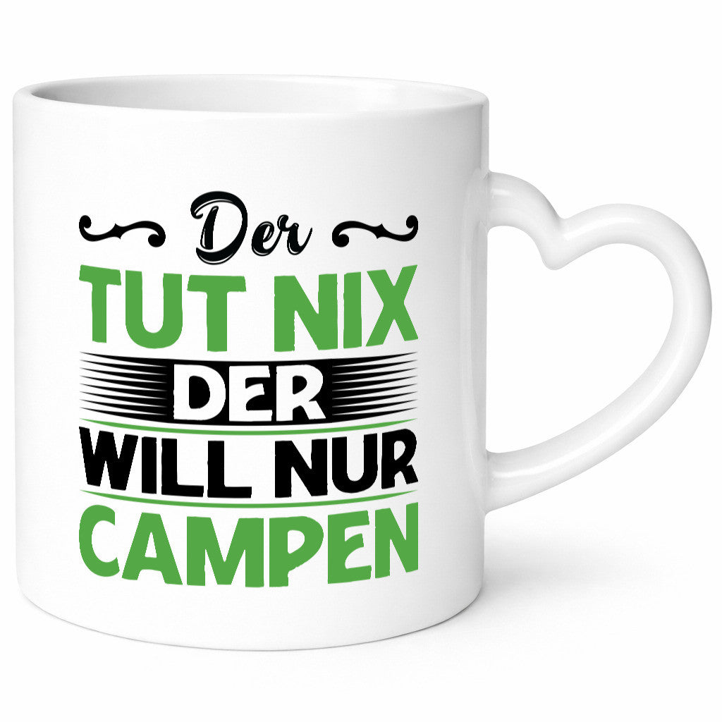 Der tut nix will nur Campen | Camping Abenteuer Geschenk Humor Geschenkidee