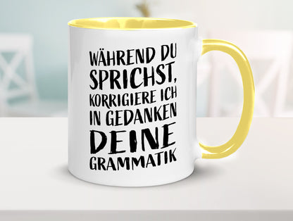 Während du sprichst, Grammatik korrigieren lustiger Spruch Geschenk Humor