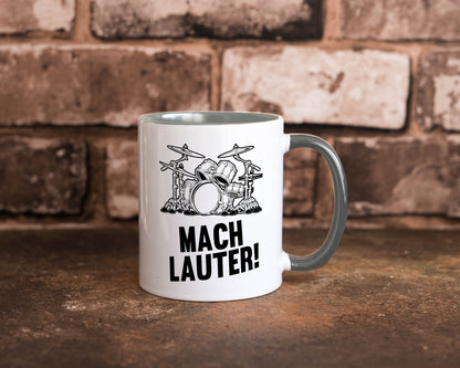 Mach lauter | Schlagzeug Band Musiker Geschenkidee Humor Tasse