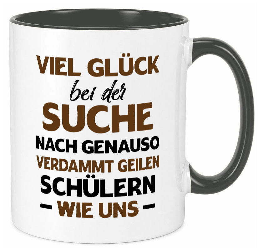 Viel glück | Geile schüler Schule Beste Lehrerin lustig Humor Geschenkidee