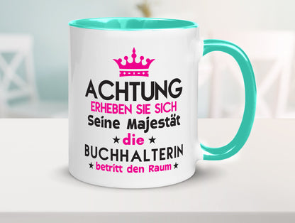 Seine Majestät Buchhalterin | Buchhaltung Humor Geschenkidee Tasse