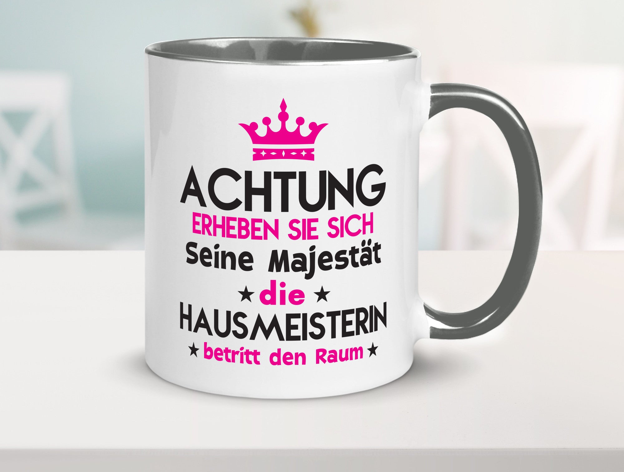 Seine Majestät Hausmeisterin | Hauswart Humor Geschenkidee Tasse