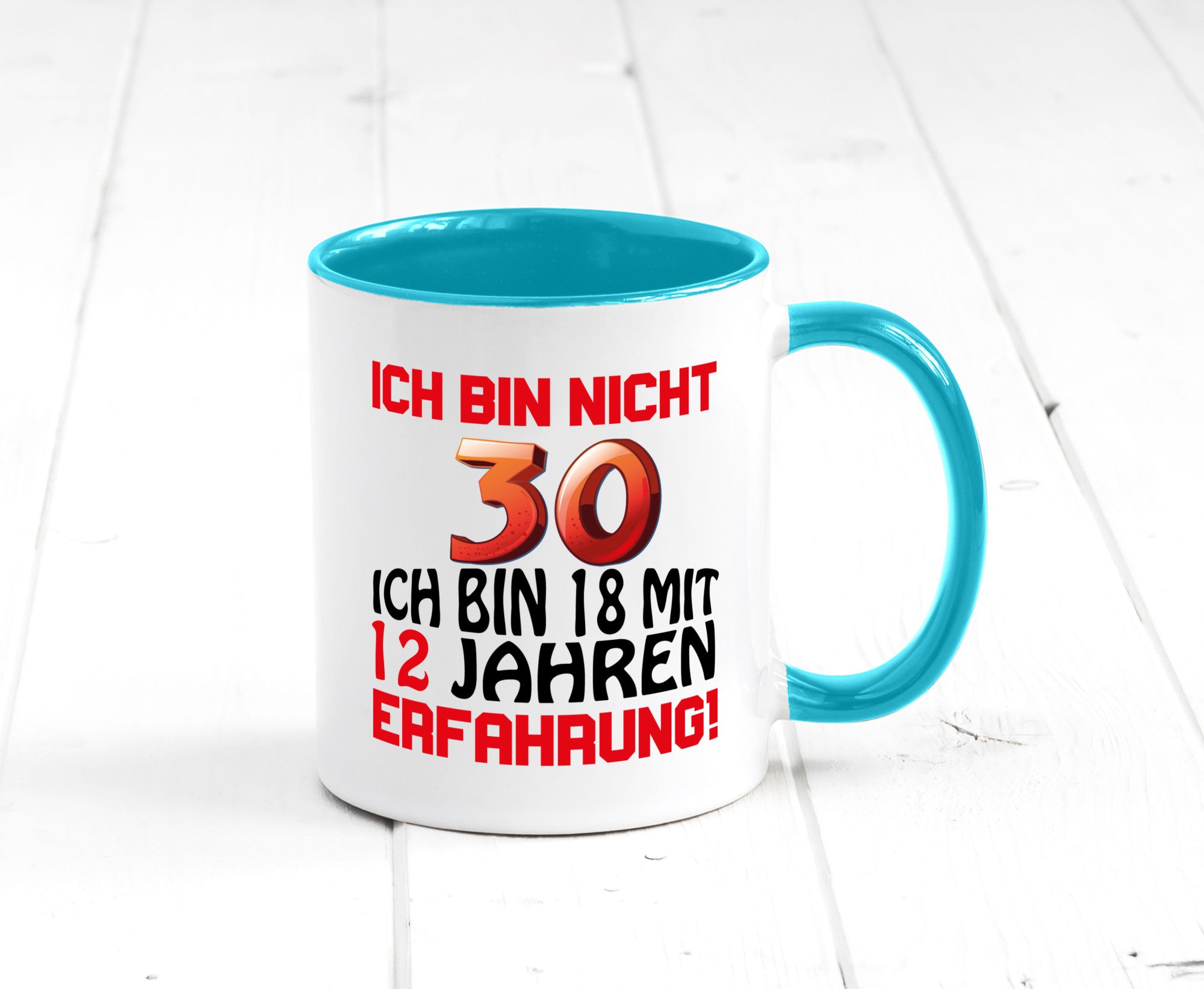 Ich bin nicht 30. lustiger Spruch Geschenk Humor Geschenkidee Tasse