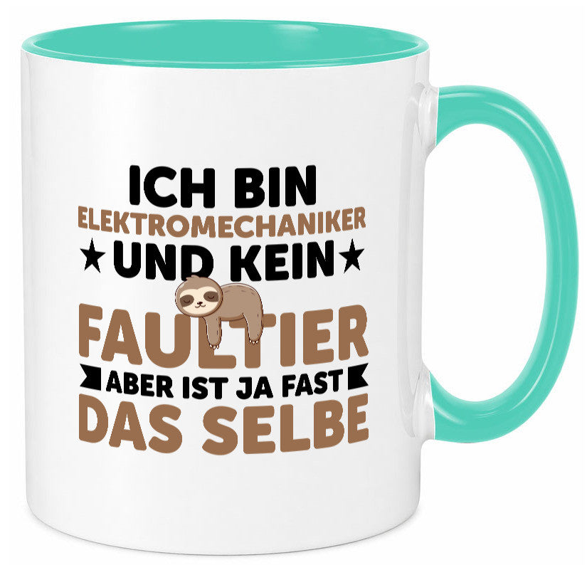 Ich bin kein Faultier: Elektromechaniker | Mechaniker Geschenkidee