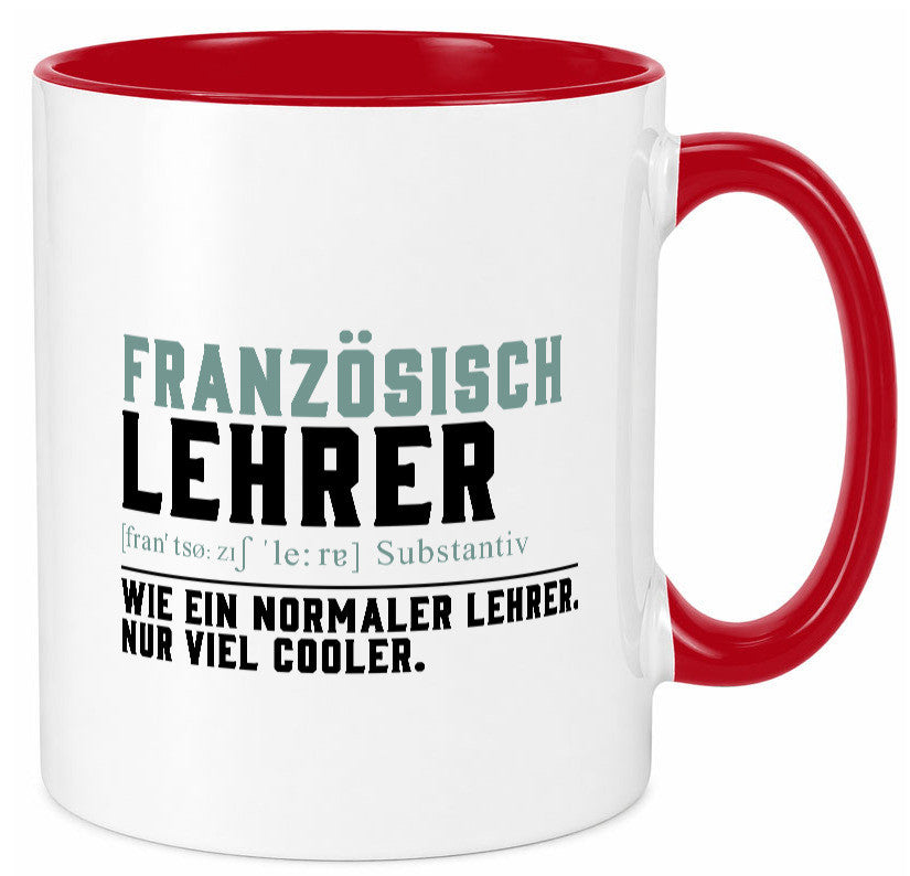 Französischlehrer | Lehrer Unterricht Lieblingslehrer lustig Humor Geschenkidee