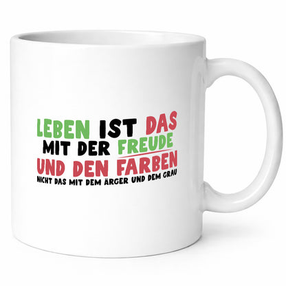 Leben | Freude Farben Lebensfreude bunter Smiley Geschenkidee Humor Tasse
