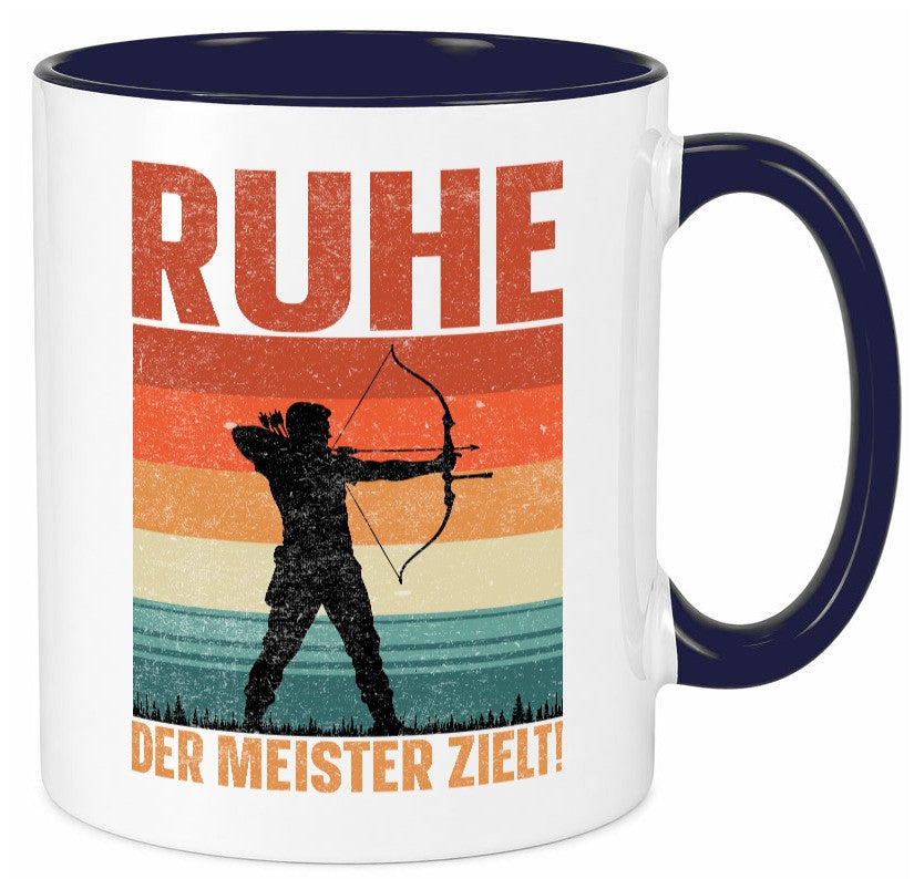 Ruhe der meister Zielt | Bogensport Bogenschütze Humor Geschenkidee Tasse