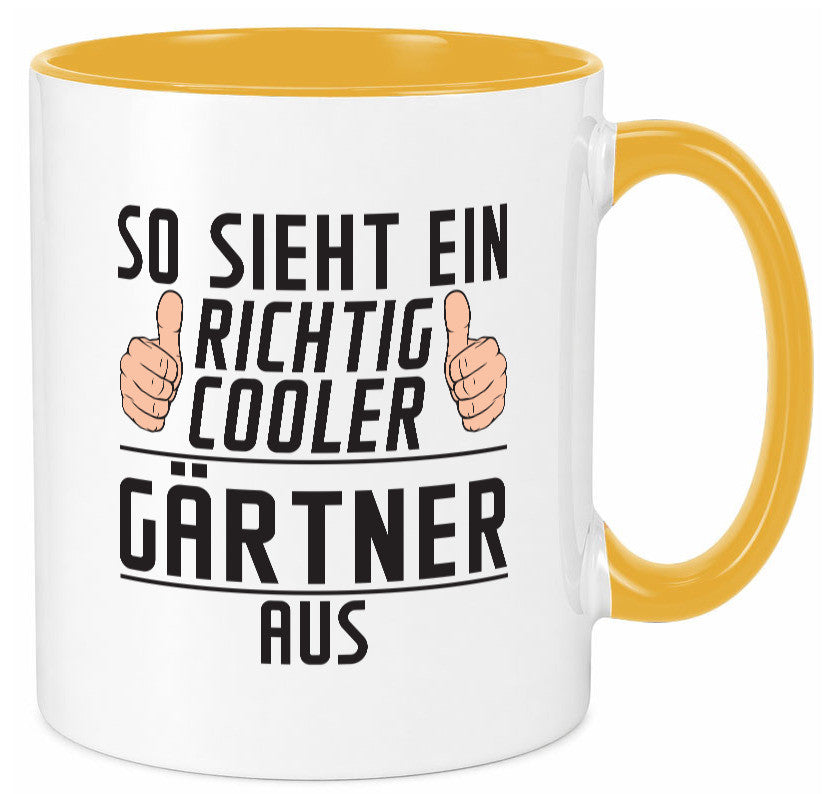 Richtig Cooler Gärtner | Gartenbau lustig Humor Geschenkidee Geschenk Tasse