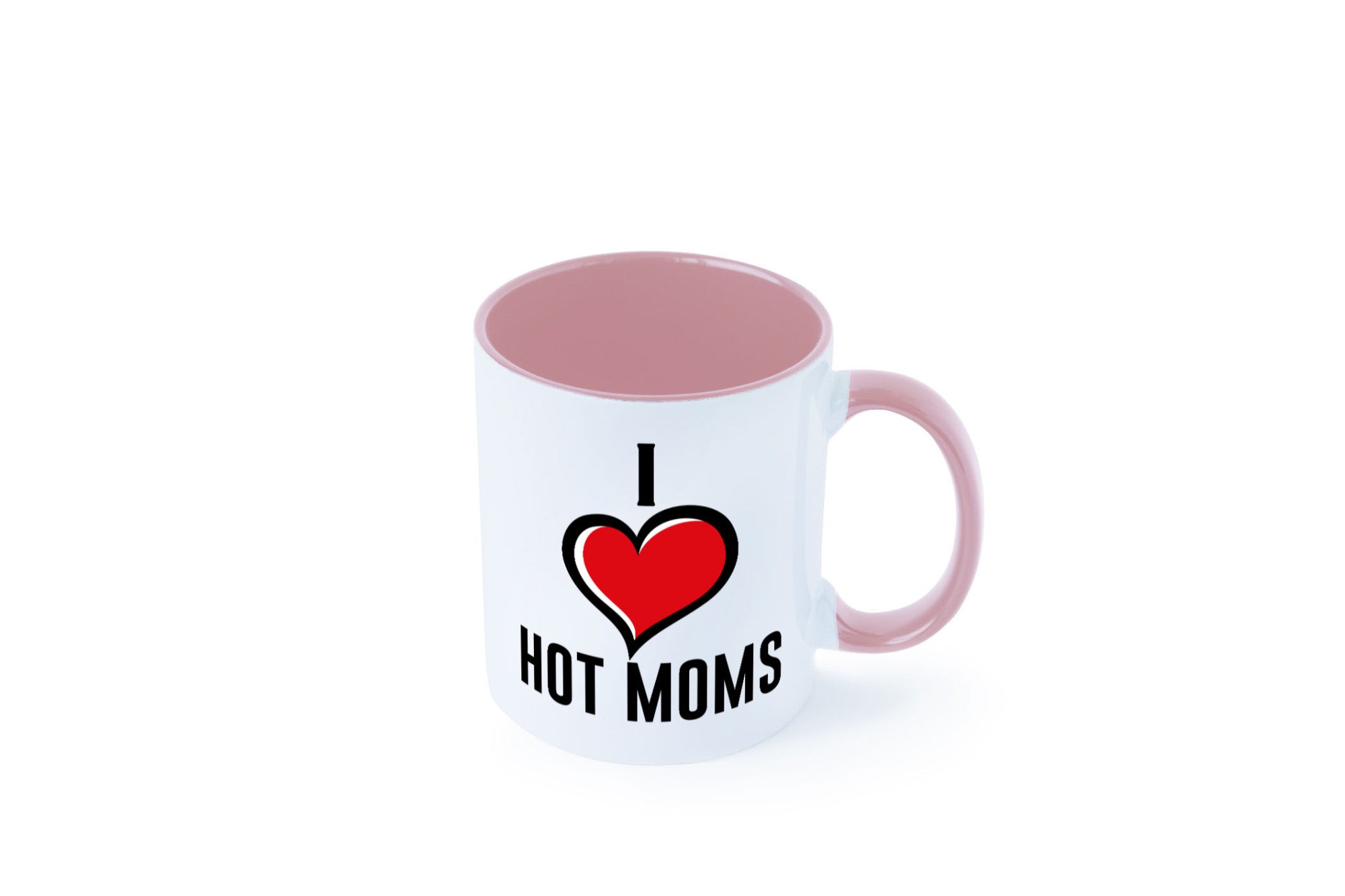 I love hot Moms | Frauen Liebe mamas lustiger Spruch Geschenk Familie