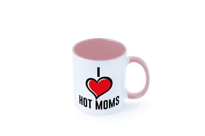 I love hot Moms | Frauen Liebe mamas lustiger Spruch Geschenk Familie
