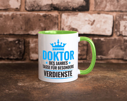 Besonderer Verdienst: Doktor | Doktorand Doktortitel Humor Geschenkidee Tasse