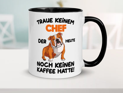 Traue keinem Chef lustiger Spruch Geschenk Arbeit Kollegen Büro Tasse