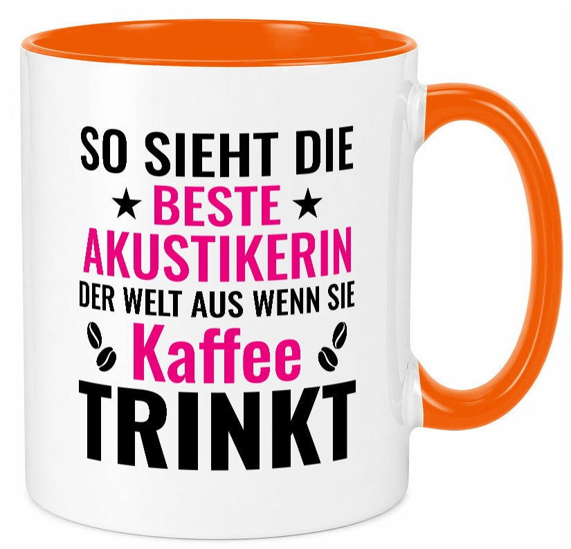 Kaffee trinkt: Akustikerin | Akustik Hörgeräteakustik Geschenkidee Humor Tasse