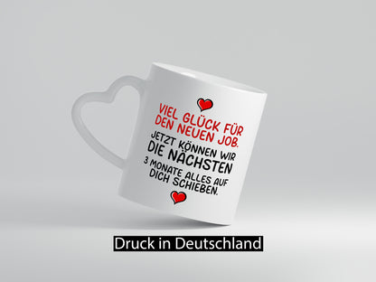 Jobwechsel | Arbeit Neuling bei der lustig Kollegen Büro Geschenk Tasse