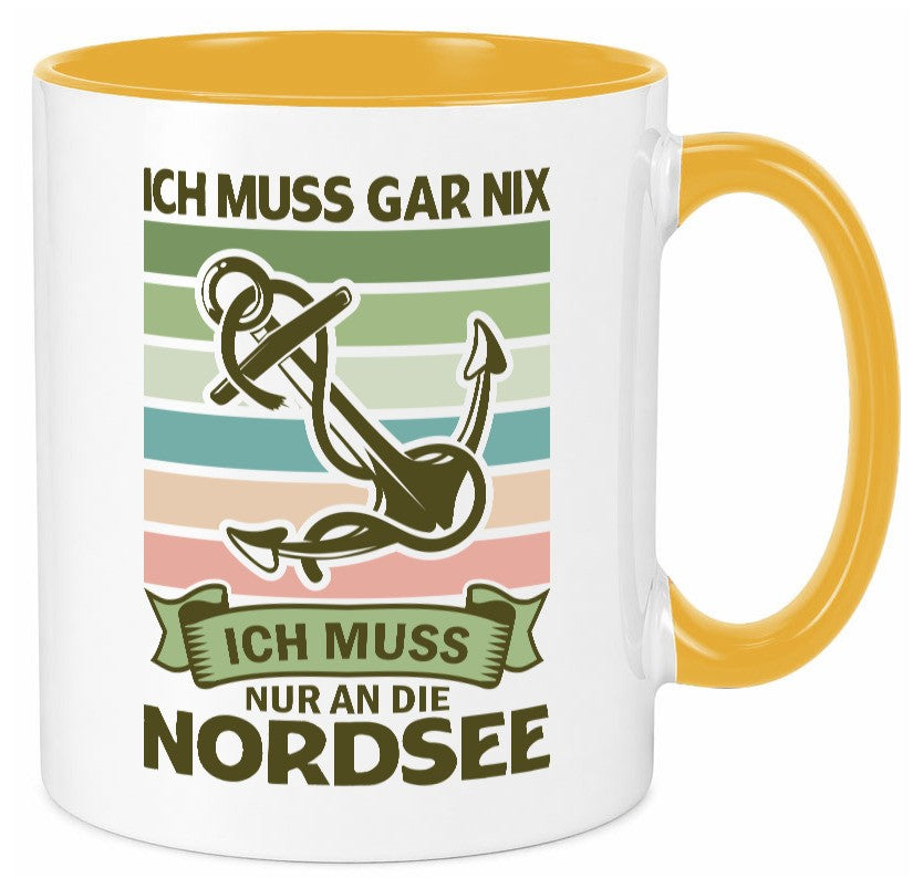 Ich muss gar nix | Nordsee Reisen lustiger Spruch Geschenk Humor Geschenkidee Tasse