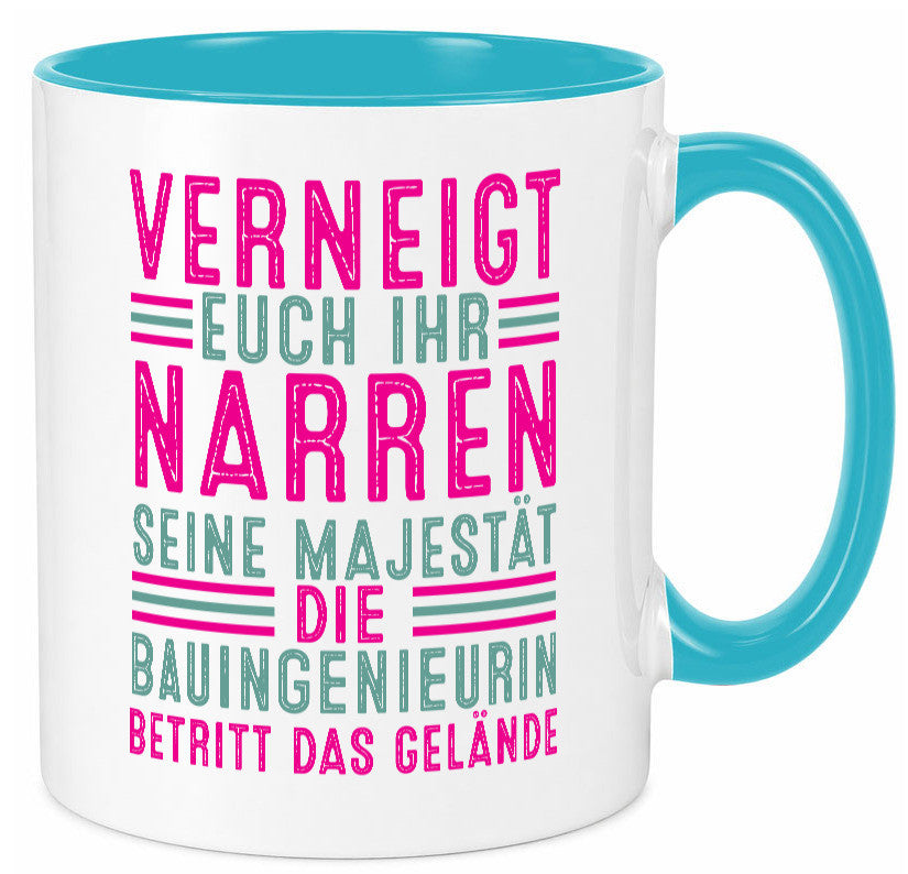 Verneigt euch: Bauingenieurin | Ingenieurin Geschenkidee Humor Tasse