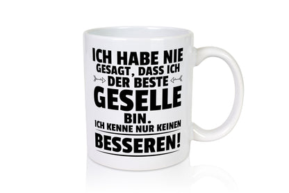 Der Beste Geselle | Handwerker lustiger Spruch Geschenk Humor Geschenkidee Tasse