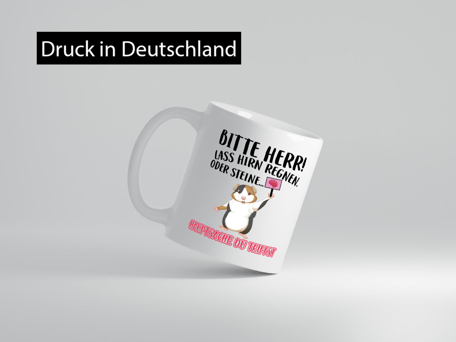 Lass Hirn regnen | Meerschweinchen Tasse Sarkasmus lustiger Spruch Geschenk