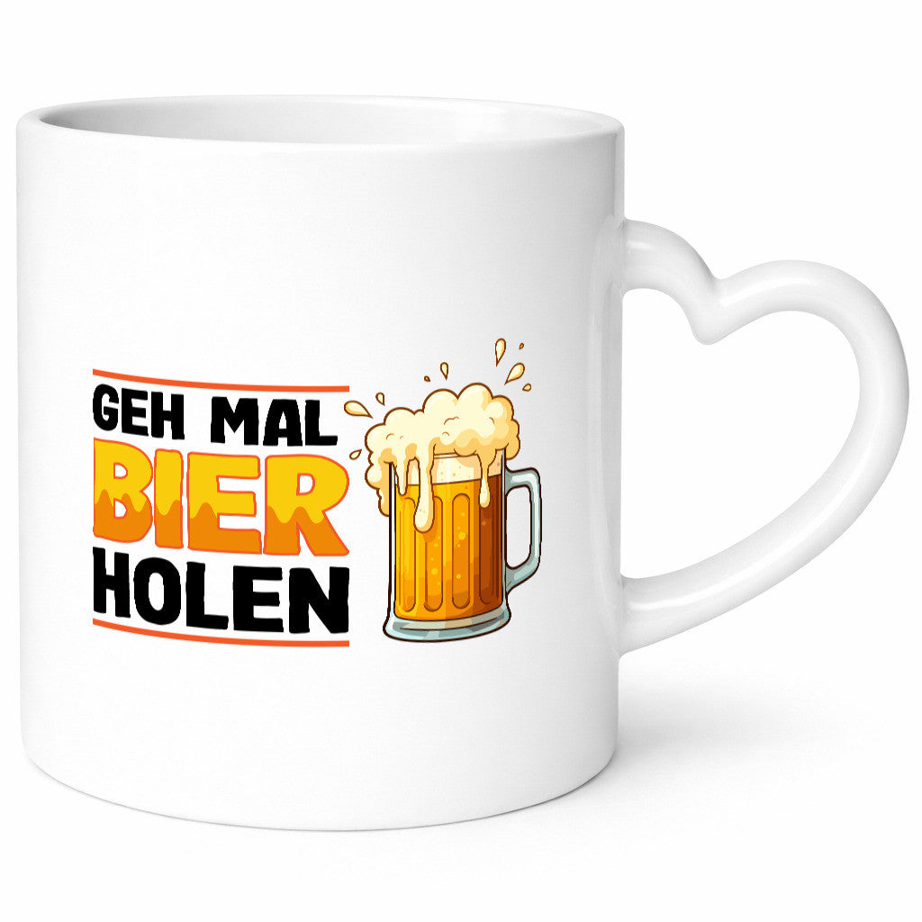 Geh mal Bier holen | Biertrinker Bierliebhaber Geschenkidee Humor Tasse
