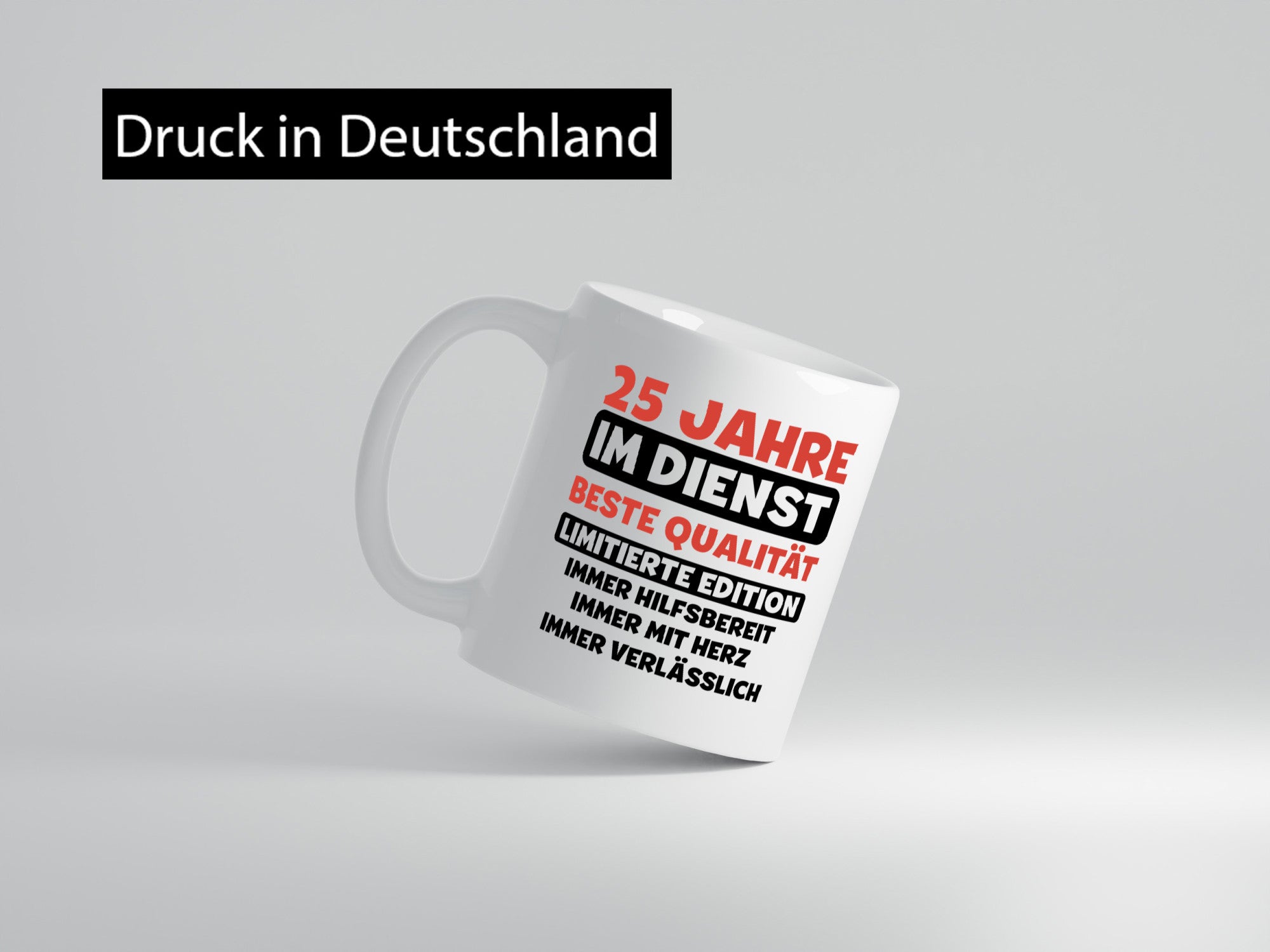 25 Jahre im Dienst | Jubiläum Arbeit v3 lustiger Spruch Geschenk Kollegen Büro