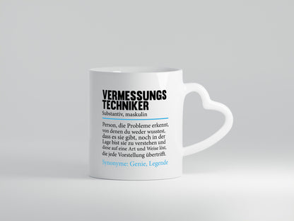 Vermessungstechniker | Spruch Techniker Beruf Humor Arbeit Kollegen Büro