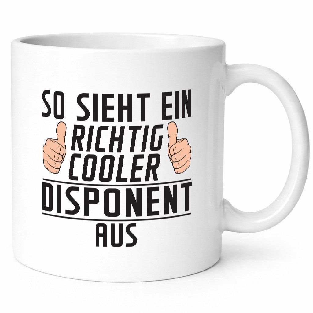 Richtig Cooler Disponent | Zuteiler Geschenkidee Humor Tasse