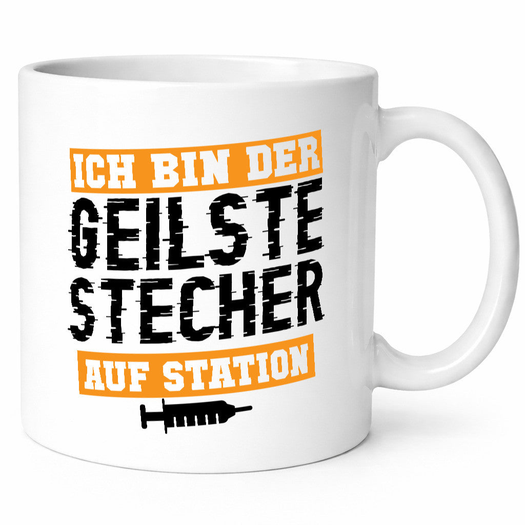 Ich bin der Geilste Stecher auf Station | Krankenhaus Geschenkidee Humor Tasse