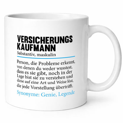Versicherungskaufmann | Spruch Kaufmann Humor Geschenkidee Tasse