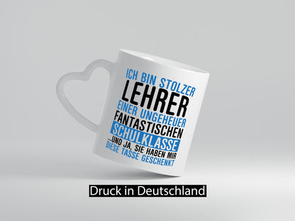 Ich bin stolzer Lehrer | Lehrerin Klasse Schüler Geschenkidee Humor Tasse