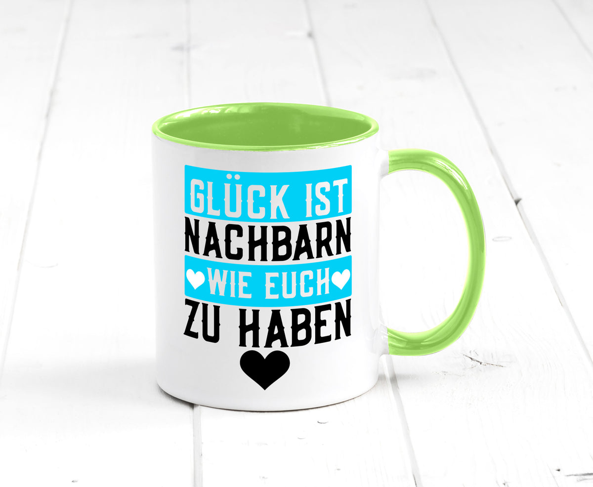 Nachbarn wie euch | Dankbarkeit Glück Nachbarschaft Geschenkidee Humor Tasse