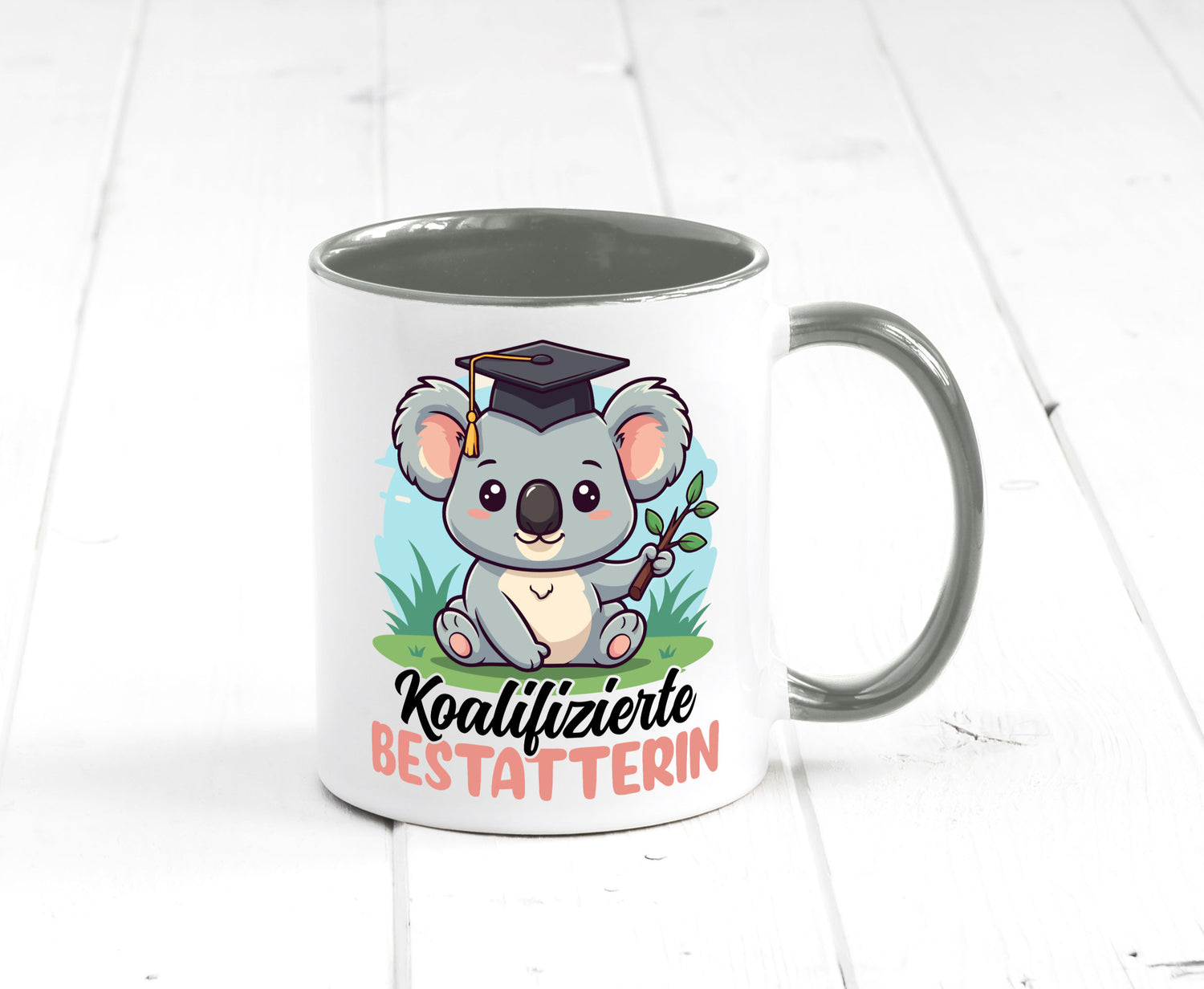 Koalifizierte Bestatterin | Bestattung Totengräberin Humor Geschenkidee Tasse